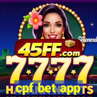 cpf bet app